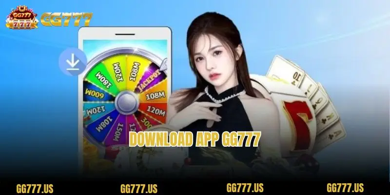 Download app gg777 – Explore Interesting Online Betting PlaygroundDownload app gg777 – Explore Interesting Online Betting Playground