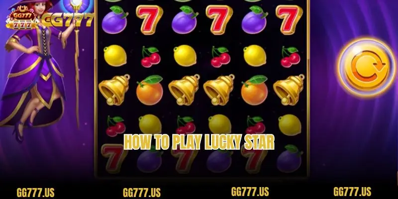 How to play Lucky Star