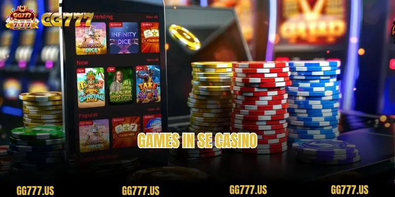 Games in SE Casino